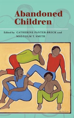 Abandoned Children - Panter-Brick, Catherine / Smith, T. (eds.)