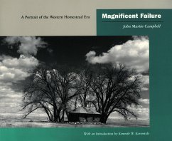 Magnificent Failure - Campbell, John Martin