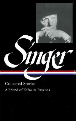 Isaac Bashevis Singer: Collected Stories Vol. 2 - Singer, Isaac Bashevis
