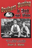 Southern Hunting in Black and White