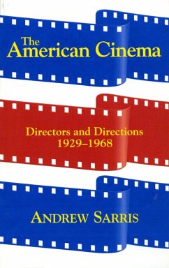 The American Cinema - Sarris, Andrew