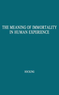 Cover The Meaning of Immortality in Human Experience