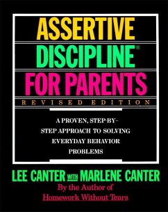 Assertive Discipline for Parents, Revised Edition - Canter, Lee