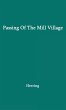 Passing of the Mill Village - Bild 1