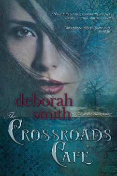 The Crossroads Cafe - Smith, Deborah