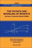 Physics and Modeling of Mosfets, The: Surface-Potential Model Hisim