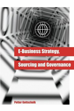 E-Business Strategy, Sourcing and Governance - Gottschalk, Petter