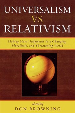 Universalism vs. Relativism