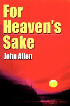 For Heaven's Sake - Allen, John