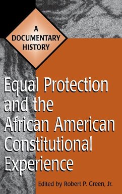 Equal Protection and the African American Constitutional Experience