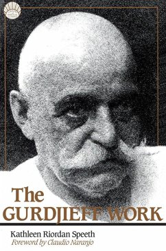 The Gurdjieff Work - Speeth, Kathleen Riordan