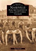 Nashville: From the Collection of Carl and Otto Giers Volume II