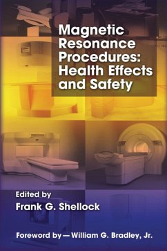 Magnetic Resonance Procedures - Shellock, Frank G. (ed.)