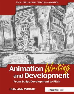 Animation Writing and Development - Wright, Jean