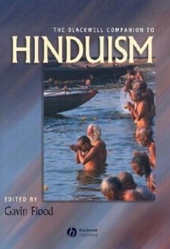 The Blackwell Companion to Hinduism - Flood, Gavin (ed.)