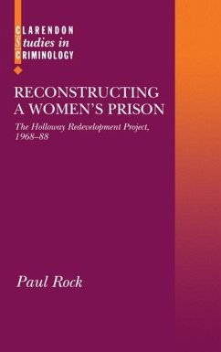 Reconstructing a Women's Prison - Rock, Paul