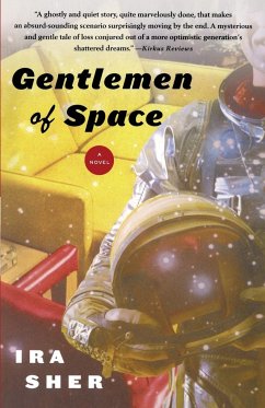 Gentlemen of Space - Sher, Ira