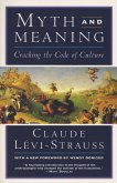 Myth and Meaning: Cracking the Code of Culture