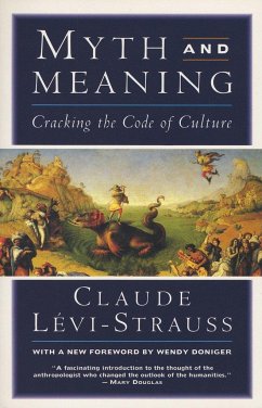 Myth and Meaning - Levi-Strauss, Claude
