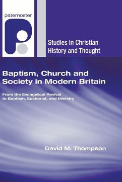 Baptism, Church and Society in Modern Britain - Thompson, David M