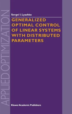 Generalized Optimal Control of Linear Systems with Distributed Parameters - Lyashko, S. I.