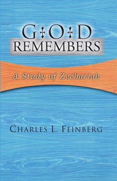 God Remembers - Feinberg, Charles L.