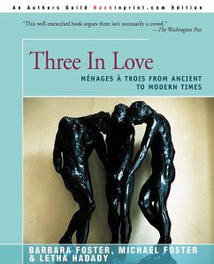 Three in Love - Foster, Barbara; Hadady, Letha; Foster, Michael