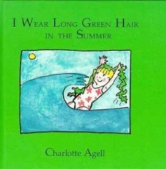 I Wear Long Green Hair in Summer - Agell, Charlotte