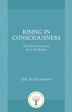 Rising in Consciousness - Goldsmith, Joel S