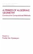 A Primer of Algebraic Geometry - Bild 1