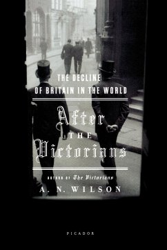 After the Victorians - Wilson, A. N.