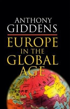 Europe in the Global Age - Giddens, Anthony