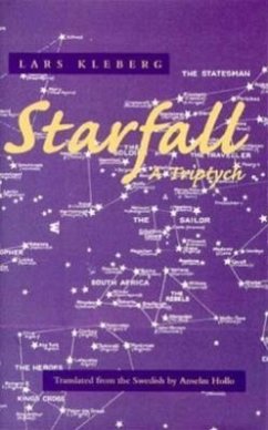 Starfall: A Triptych - Kleberg, Lars