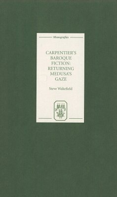 Carpentier's Baroque Fiction - Wakefield, Steve