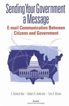 Sending Your Government a Message - Neu, Richard C; Anderson, Robert H; Bikson, Tora K