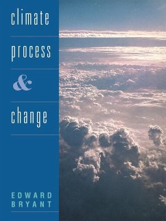 Climate Process and Change - Bryant, Edward; Edward, Bryant