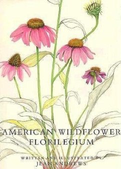 American Wildflower Florilegium - Andrews, Jean