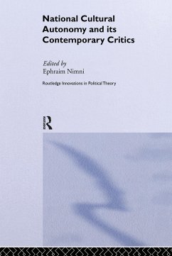 National-Cultural Autonomy and its Contemporary Critics - Ephraim Nimni (ed.)