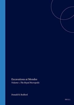 Excavations at Mendes: Volume 1. the Royal Necropolis - Redford, Donald Bruce