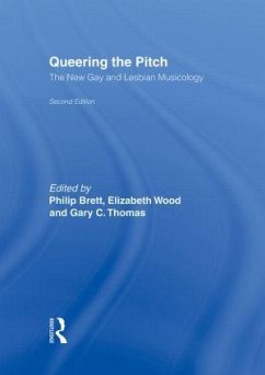 Queering the Pitch - Gary, C. Thomas / Gary, Thomas / Phillip, Brett / Wood, Elizabeth (eds.)