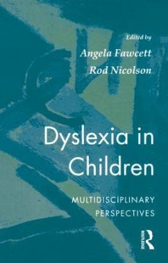 Dyslexia In Children - Fawcett, Angela; Nicolson, Rod