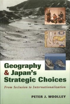 Geography and Japan's Strategic Choices - Woolley, Peter J