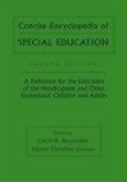 Concise Encyclopedia of Special Education: A Reference for the Education of the Handicapped and Other Exceptional Children and Adults