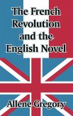 French Revolution and the English Novel, The