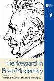 Kierkegaard in Post/Modernity Kierkegaard in Post/Modernity