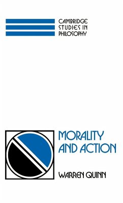 Morality and Action - Quinn, Warren; Warren, Quinn