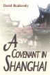 A Covenant in Shanghai - Bild 1