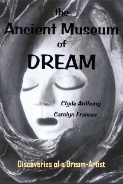 The Ancient Museum of Dream
