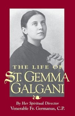 The Life of St. Gemma Galgani - Germanus