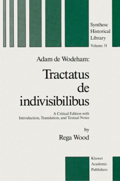 Adam de Wodeham: Tractatus de Indivisibilibus - Wood, R. (Hrsg.)